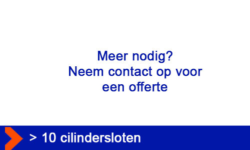 meer dan 10 cilindersloten